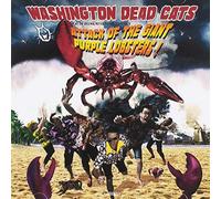 Washington Dead Cats - Attack of the Giant Purple Lobsters