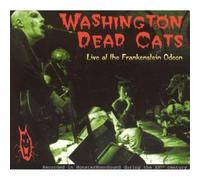 Washington Dead Cats - Live at The Frankenstein Odeon [Import]