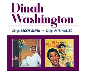 Washington, Dinah - Sings Bessie Smith + Sings Fats Waller