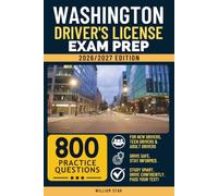 Washington Driver's License Exam Prep: Study Guide, Road Signs & Practice Tests to Help You Pass the Written Knowledge Test