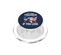 Washington Only Treason If You Lose 4th of July PopSockets PopGrip para MagSafe