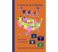 Washington, Oregon, Idaho & Montana. Travel Handbook (USA Travel Handbook 3): A No-Fluff Guide to 80 Cities & Places 5.06" x 7.81", 105 Pages (USA Travel Book)