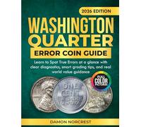 Washington Quarter Error Coin Guide: Learn to spot true errors at a glance with clear diagnostics, smart grading tips, and real world value guidance