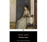Washington Square (Penguin Classics)