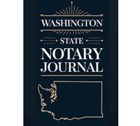 Washington State Notary Journal: Public Notary Log Book | 8.5 x 11”: Secure, Compliant, and Easy-to-Use Record Keeping for Notarial Acts