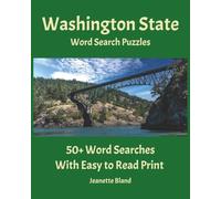 Washington State Word Search Puzzles: 50+ Word Search Puzzles with Easy-to-Read Print | 8 x 10 Inches, 110 pages | Great for Gifts, Vacations, Classrooms, and Free Time
