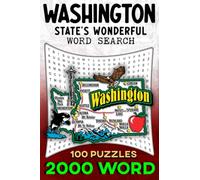 Washington State's Wonderful Word Search Wonderland: Evergreen State Enigma: "The Ultimate Word Search Book for Exploring Washington State's Best Kept Secrets