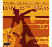 Washington Symphonic Brass - Dances With Brass