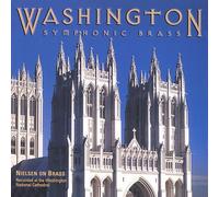 Washington Symphonic Brass - Nielsen On Brass