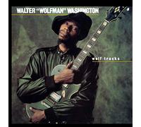 Washington,Walter Wolfman - Wolf Tracks