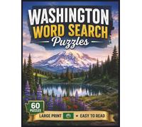 Washington Word Search Puzzles: For Kids & Adults of All Ages! | 8.5x11 in. | 60 Puzzles | Large Print | Easy to Read (The Americana Series)