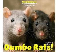 Wasil Science: Creation Creature Features Dumbo Rats!
