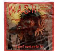 WASP - I Don't Need No Doctor (Live) - Blood Pack