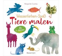 Wasserfarben-Spaß: Tiere malen. Mit wenigen Pinselstrichen. Für Aquarell- und Wasserfarben.: Für Kinder ab 5 Jahren