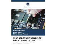 Wasserstandsanzeige Mit Alarmsystem: Vom Prototyp zur Produktion