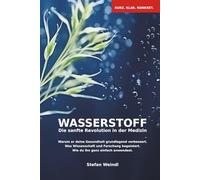 Wasserstoff: Die sanfte Revolution in der Medizin