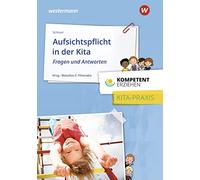 Wassilios E. Ft Kompetent erziehen: Aufsichtspflicht in der Kita - (Tapa blanda)