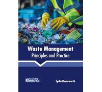 Waste Management: Principles and Practice