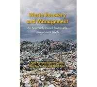 Waste Recovery and Management: An Approach Toward Sustainable Development Goals