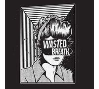 Wasted Breath - Self-Titled