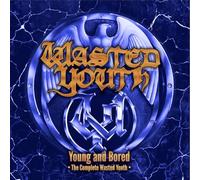 WASTED YOUTH - YOUNG AND BORED - THE COMPLETE WASTED YOUTH 2CD EDITION