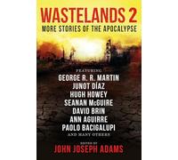 Wastelands 2 - More Stories of the Apocalypse [Idioma Inglés]