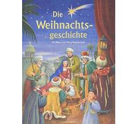 Wasyl Bagdaschwili Die Weihnachtsgeschichte: Nach Lukas und Matthäus (Tapa dura)