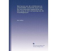 Wat leeren ons de schilderijen en prentenbder zestiende eeuw over de instrumentale begeleiding van den zang en den oorsprong van de muziekgravure