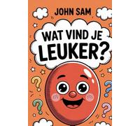 Wat vind je leuker? voor kinderen: Voor kinderen Laat je fantasie spreken met 300 leuke-grappige en uitdagende vragen die je laten lachen-Activiteitenboek voor kinderen