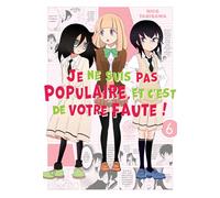 Watamote : Je ne suis pas populaire, et c'est de votre faute! - Tome 06: 6