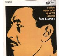 Watanabe, Sadao - Jazz & Bossa