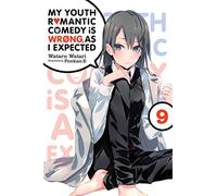 Wataru Watari – Mi comedia romántica juvenil está mal como esperaba @ comic – Novela ligera Vol. 9