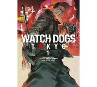 WATCH DOGS: TOKYO 01: 1