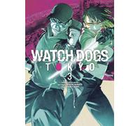 WATCH DOGS: TOKYO 03: 3