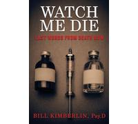 WATCH ME DIE: Last Words From Death Row