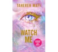 Watch Me - La Nouveauté Phénomène - Sortie Mondiale (ebook)
