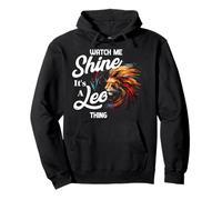 Watch ME Shine It's A Leo Thing Sudadera con Capucha
