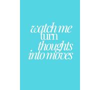 Watch Me Turn Thoughts Into Moves | Self-Discovery & Motivational Journal | 120 Lined pages: Overthinking. Meet Your Match.