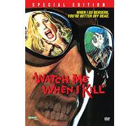 Watch Me When I Kill [USA] [DVD]
