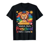 Watch Out Preschool Here I Come Lion Apparel First Day Camiseta