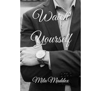 Watch Yourself: A Spicy Contemporary Age Gap Romance (Velvet Gravity)