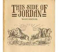 Watchhouse - This Side of Jordan [Vinilo]
