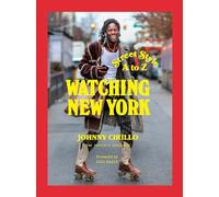 Watching New York: Street Style A to Z
