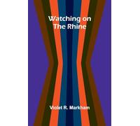 Watching On The Rhine