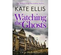 Watching The Ghosts (ebook)
