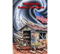 Watchman: Sound The Alarm