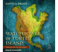 Watchtower of Turtle Island: Templars and the Antichrist
