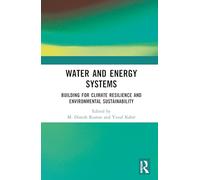 Water and Energy Systems: Building for Climate Resilience and Environmental Sustainability