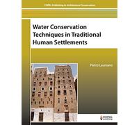 Water Conservation Techniques in Traditional Human Settlements