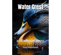 Water Crest: a collection of poems